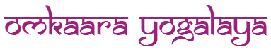 Omkaara Yogalaya, Yoga for Mind, Body and Spirit, Yoga Classes, wellness and mindfulness 